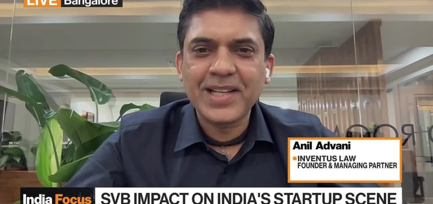 Inventus Law’s Advani On SVB & India’s Startup Ecosystem