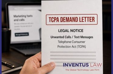 Received a TCPA Demand Letter or Claim? What Businesses Should Do Next